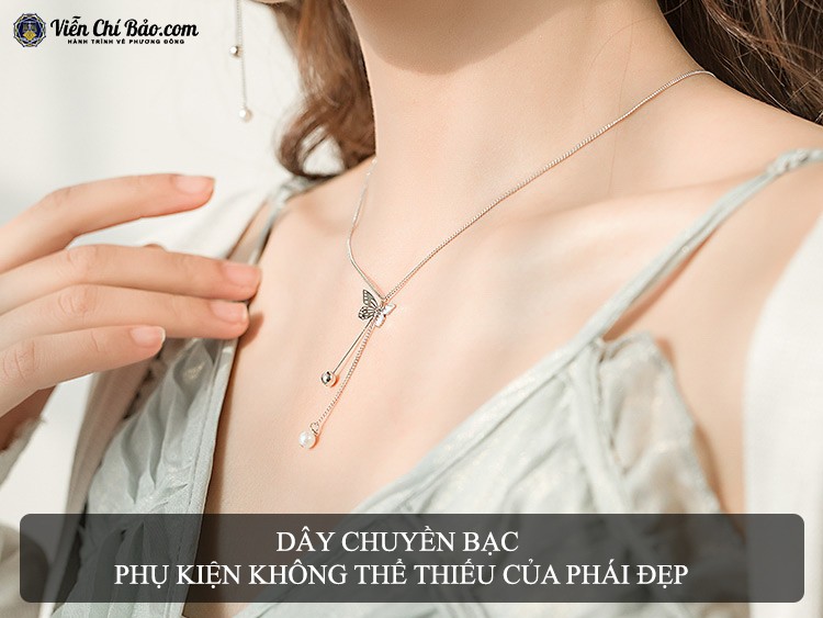 day-chuyen-bac-nu-phu-kien-khong-the-thieu-cua-phai-dep