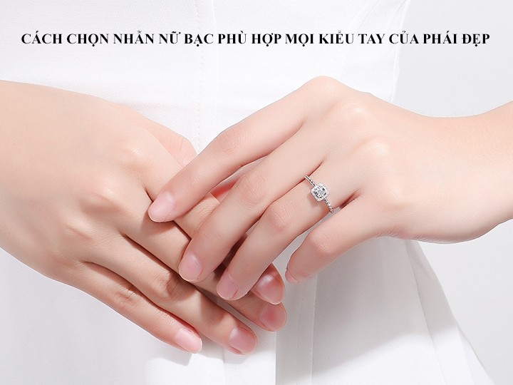 CACH CHON NHAN NU BAC PHU HOP MOI KIEU TAY CUA PHAI DEP