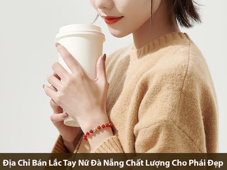 Dia Chi Ban Lac Tay Nu Da Nang Chat Luong Cho Phai Dep 2 2