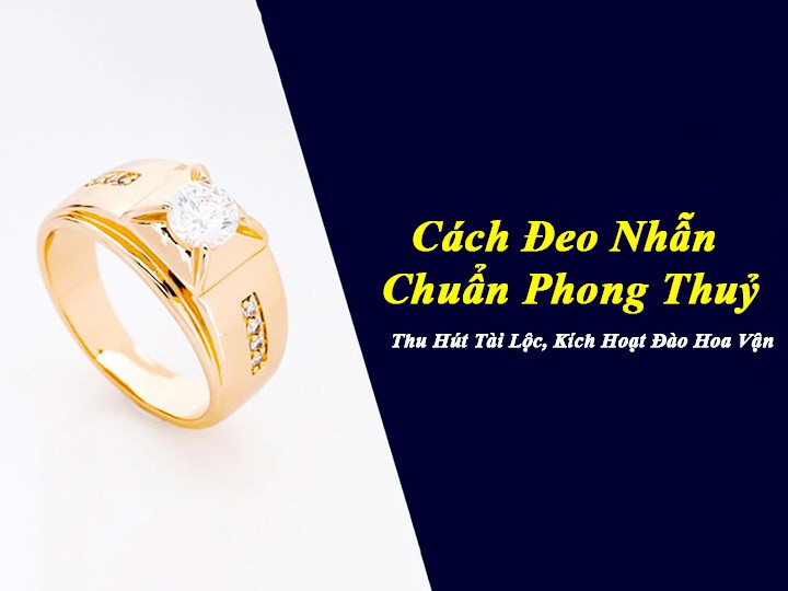 cach deo nhan chuan phong thuy copy