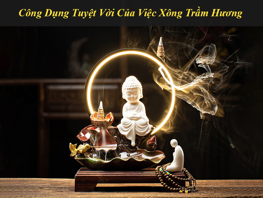 Cong Dung Tuyet Voi Cua Viec Xong Tram Huong d
