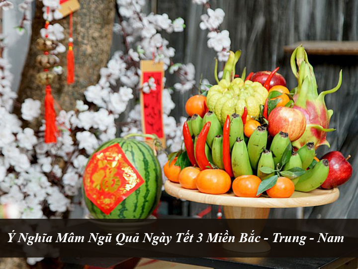 Y Nghia Mam Ngu Qua Ngay Tet 3 Mien Bac Trung Nam 1